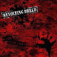 Revolting Breed : Rise Against